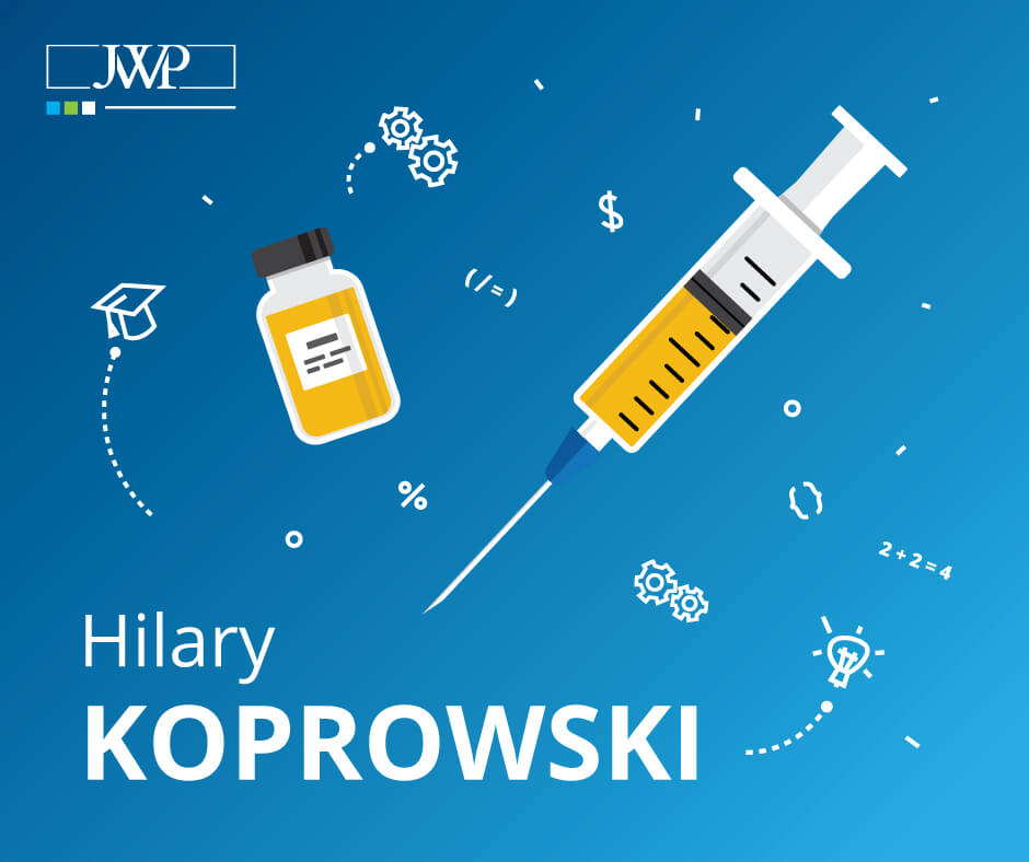 Hilary Koprowski – A Dream to Maintain People's Health and Save Lives - JWP